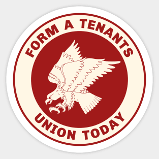 Form A Tenants Union Sticker